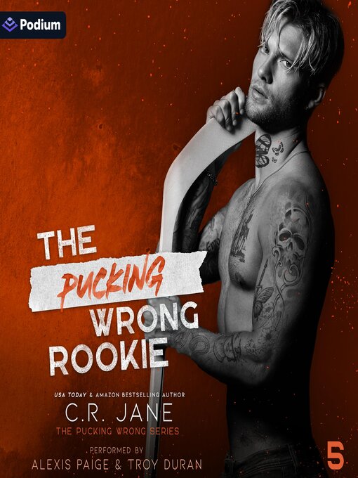 Title details for The Pucking Wrong Rookie by C.R. Jane - Wait list
